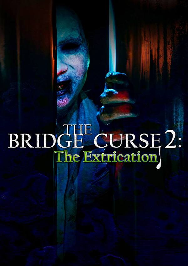 The Bridge Curse 2 Poster