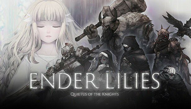 Ender Lilies Quietus of the Knights